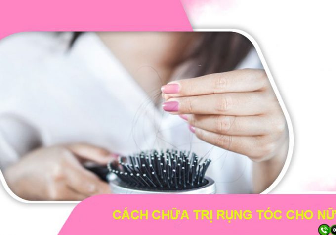 Top 7 cách chữa trị rụng tóc cho nữ hiệu quả nhất hiện nay