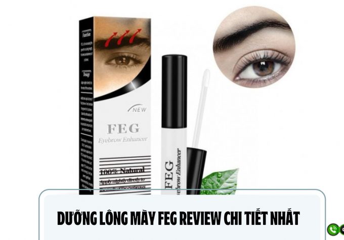 Dưỡng lông mày Feg review chi tiết nhất