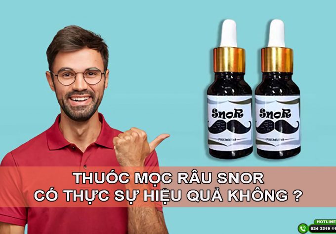 [Giải đáp] Thuốc mọc râu Snor có thực sự hiệu quả?