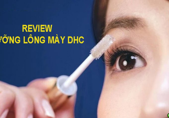 Review serum dưỡng lông mày DHC: thành phần, công dụng, có nên sử dụng?