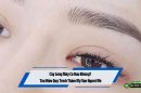 Cấy Lông Mày Có Đau Không? Tìm Hiểu Quy Trình Thẩm Mỹ Vạn Người Mê