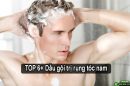 Top 6 dầu gội trị rụng tóc nam giúp đánh bay nỗi lo hói đầu