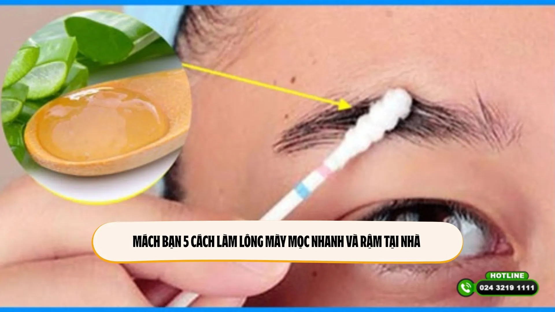 Mách bạn 5 cách làm lông mày mọc nhanh và rậm tại nhà
