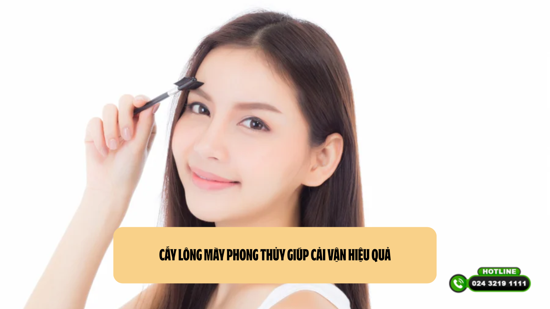 Cấy lông mày phong thủy giúp cải vận hiệu quả