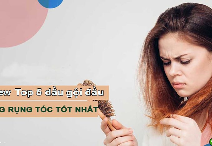 Review 5 loại dầu gội đầu chống rụng tóc chuyên gia khuyên dùng