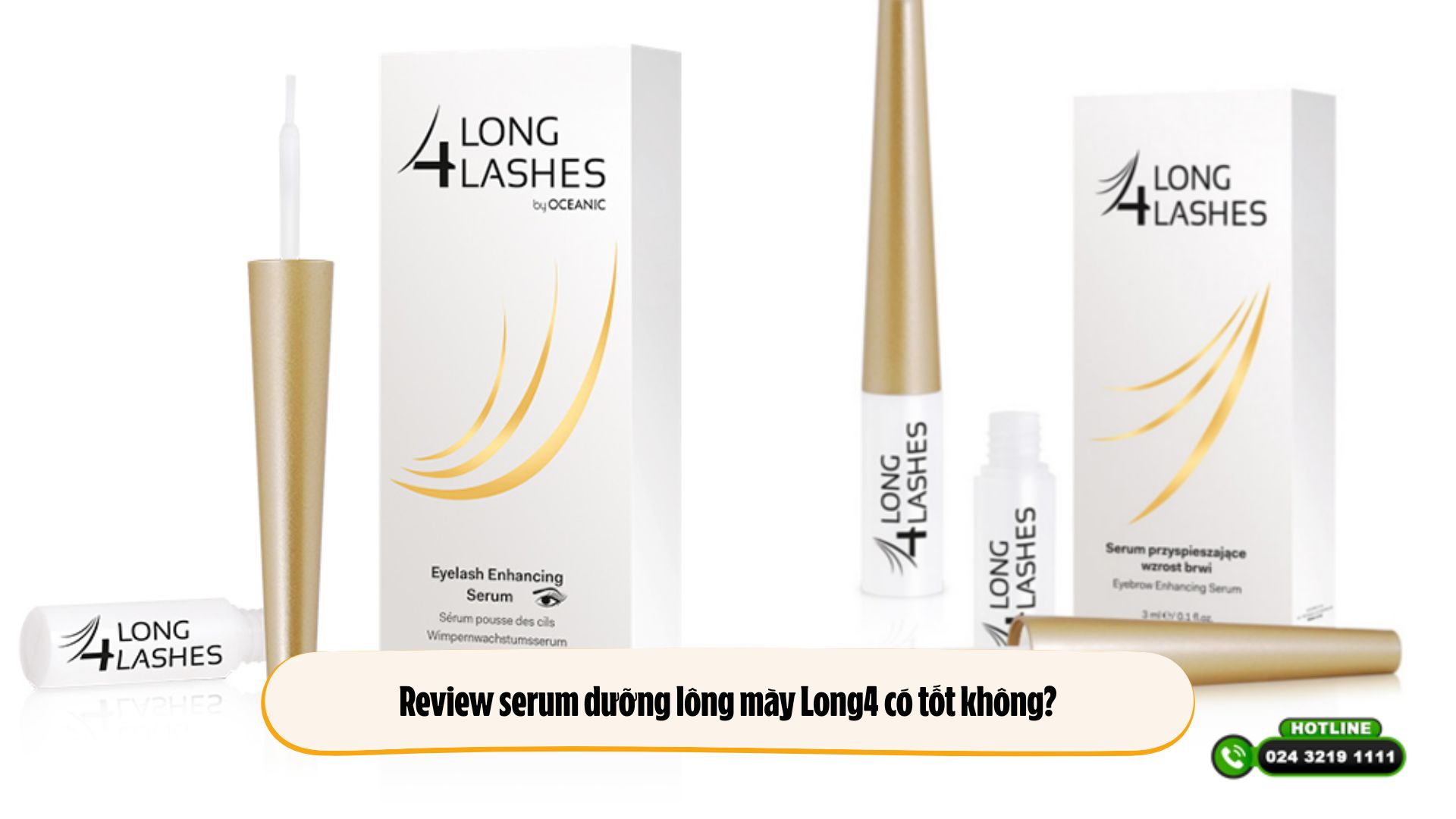 Review serum dưỡng lông mày Long4 có tốt không?
