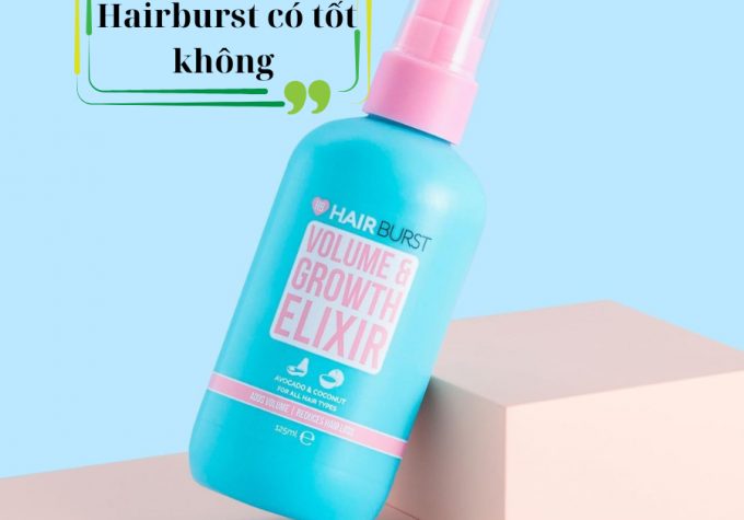 Xịt mọc tóc Hairburst có tốt không? Đánh giá chất lượng từ trải nghiệm người dùng