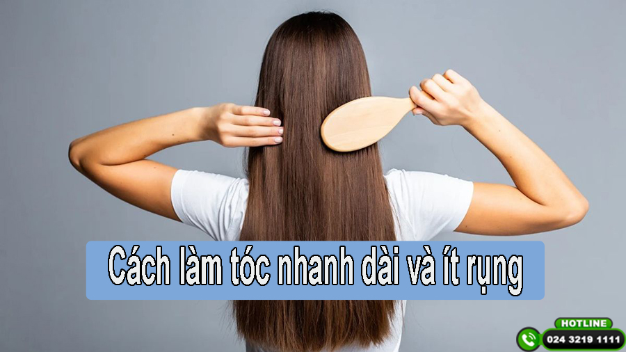 Bật mí cách làm cho tóc nhanh dài và ít rụng hiệu quả