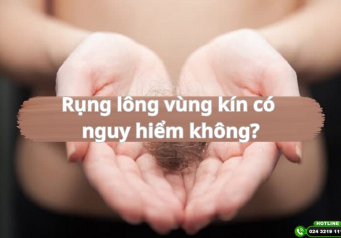 Rụng lông vùng kín có nguy hiểm không? Làm sao để khắc phục?