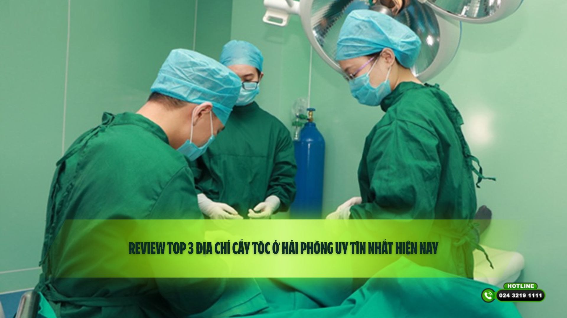 Review top 3 địa chỉ cấy tóc ở Hải Phòng uy tín nhất hiện nay