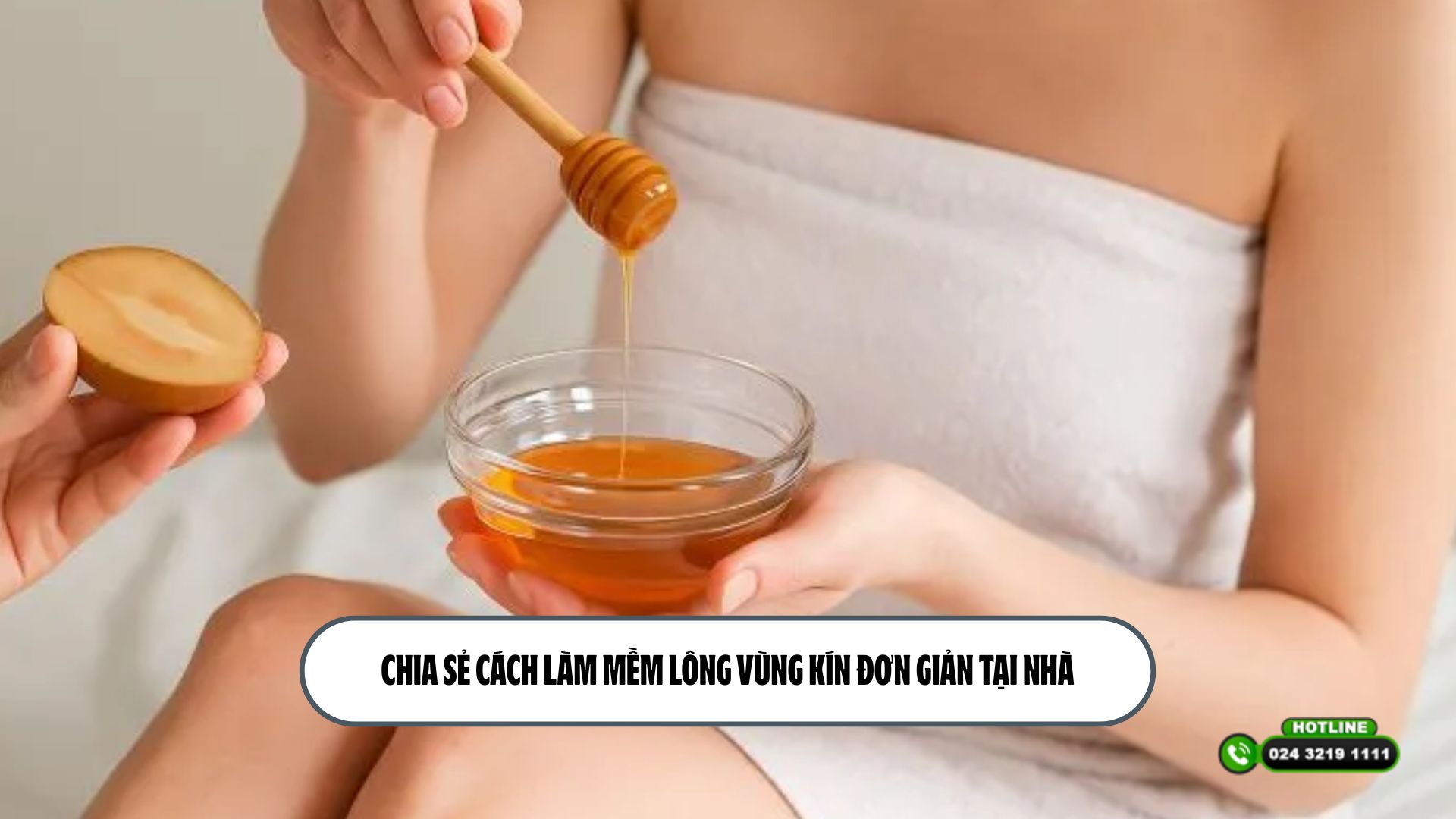 Chia sẻ cách làm mềm lông vùng kín đơn giản tại nhà