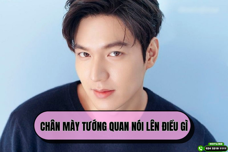 Người có chân mày tướng quan nói lên điều gì?