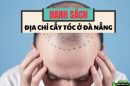 Danh sách phòng khám cấy tóc ở Đà Nẵng uy tín, hiệu quả