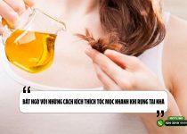 Bất ngờ với những cách kích thích tóc mọc nhanh khi rụng tại nhà