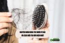 Nguyên nhân rụng tóc nhiều vì sao và cách điều trị hữu hiệu nhất