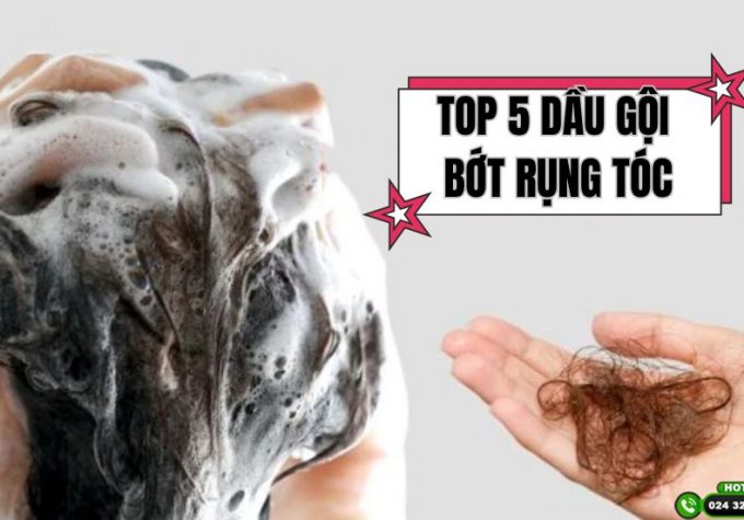 Review nhanh 5 loại dầu gội bớt rụng tóc uy tín nhất hiện nay