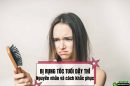 Bị rụng tóc tuổi dậy thì: Nguyên nhân và cách khắc phục dứt điểm