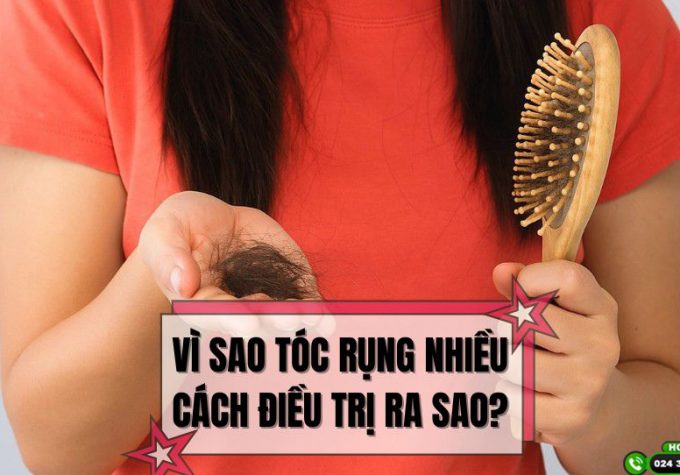 Cùng tìm hiểu vì sao rụng tóc nhiều và cách chữa trị