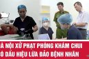 Xử phạt phòng khám tóc chui có dấu hiệu lừa đảo – Khi “cứu tóc” trở thành hiểm họa