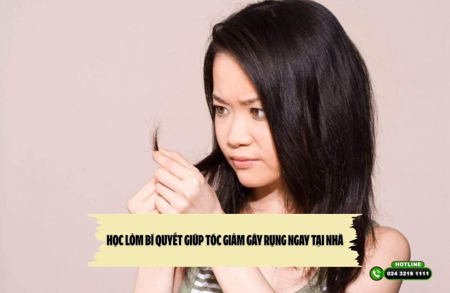 Học lỏm bí quyết giúp tóc giảm gãy rụng ngay tại nhà