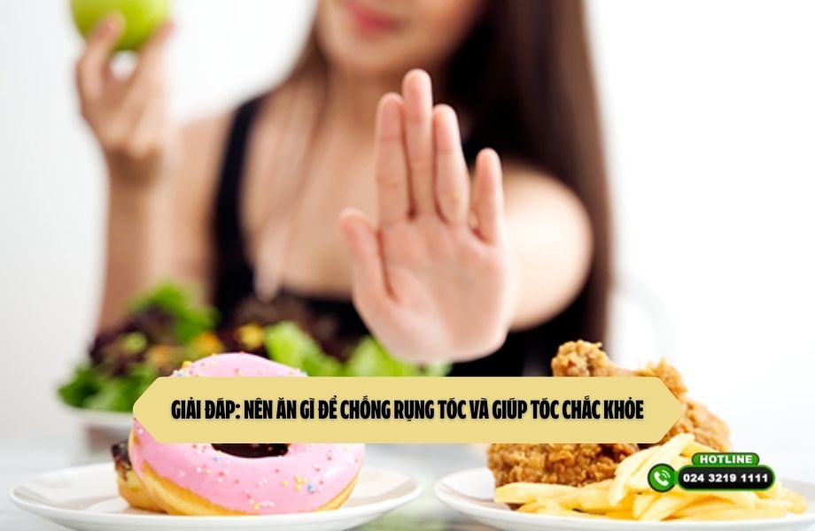 Giải đáp: Nên ăn gì để chống rụng tóc và giúp tóc chắc khỏe