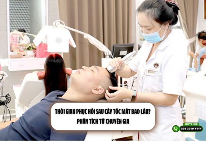 Thời gian phục hồi sau cấy tóc mất bao lâu? Phân tích từ chuyên gia