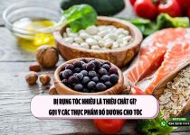 Bị rụng tóc nhiều là thiếu chất gì? Gợi ý các thực phẩm bổ dưỡng cho tóc