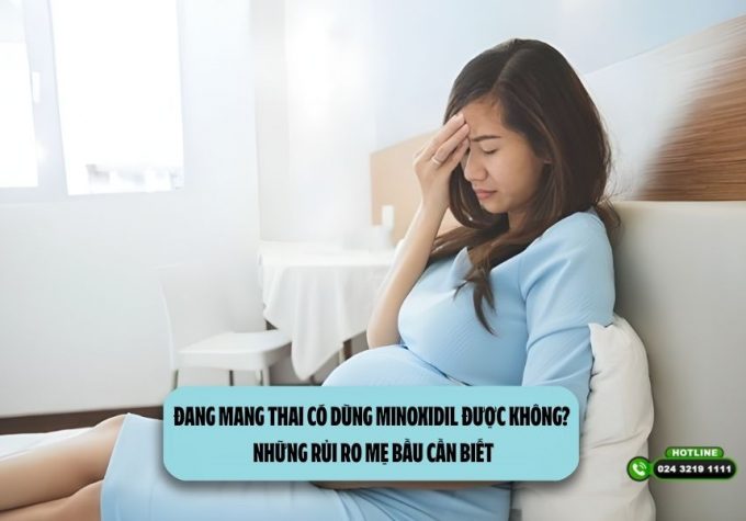 Đang mang thai có dùng Minoxidil được không? Những rủi ro mẹ bầu cần biết