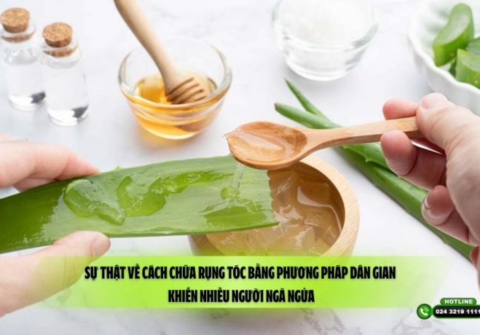 Sự thật về cách chữa rụng tóc bằng phương pháp dân gian khiến nhiều người ngã ngửa