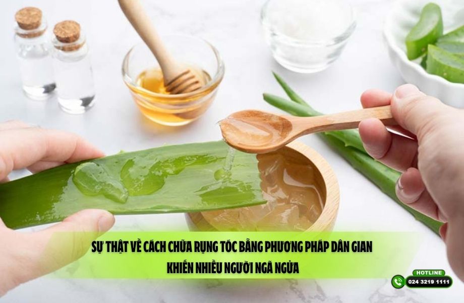 Sự thật về cách chữa rụng tóc bằng phương pháp dân gian khiến nhiều người ngã ngửa