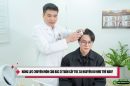 Năng lực chuyên môn của Bác sĩ Tuấn cấy tóc 38 Nguyễn Du như thế nào?