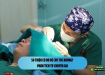 50 triệu có đủ để cấy tóc không? Phân tích từ chuyên gia