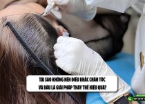 Tại sao không nên điêu khắc chân tóc và đâu là giải pháp thay thế hiệu quả?