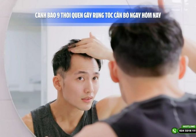 Cảnh báo 9 thói quen gây rụng tóc cần bỏ ngay hôm nay