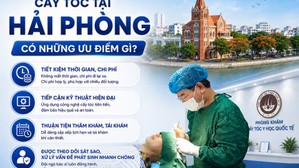 Cấy tóc tại Hải Phòng có những ưu điểm gì