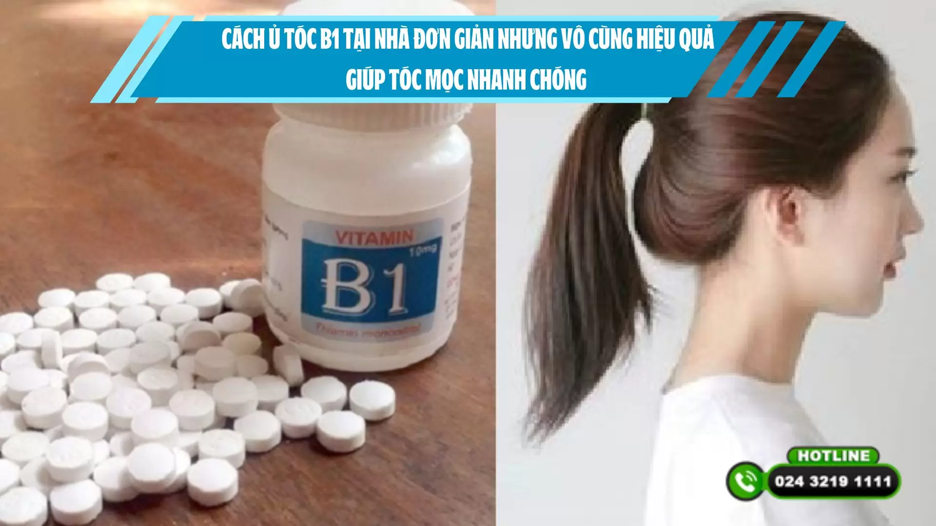 Cách Ủ tóc B1 tại nhà đơn giản nhưng vô cùng hiệu quả, giúp tóc mọc nhanh chóng 